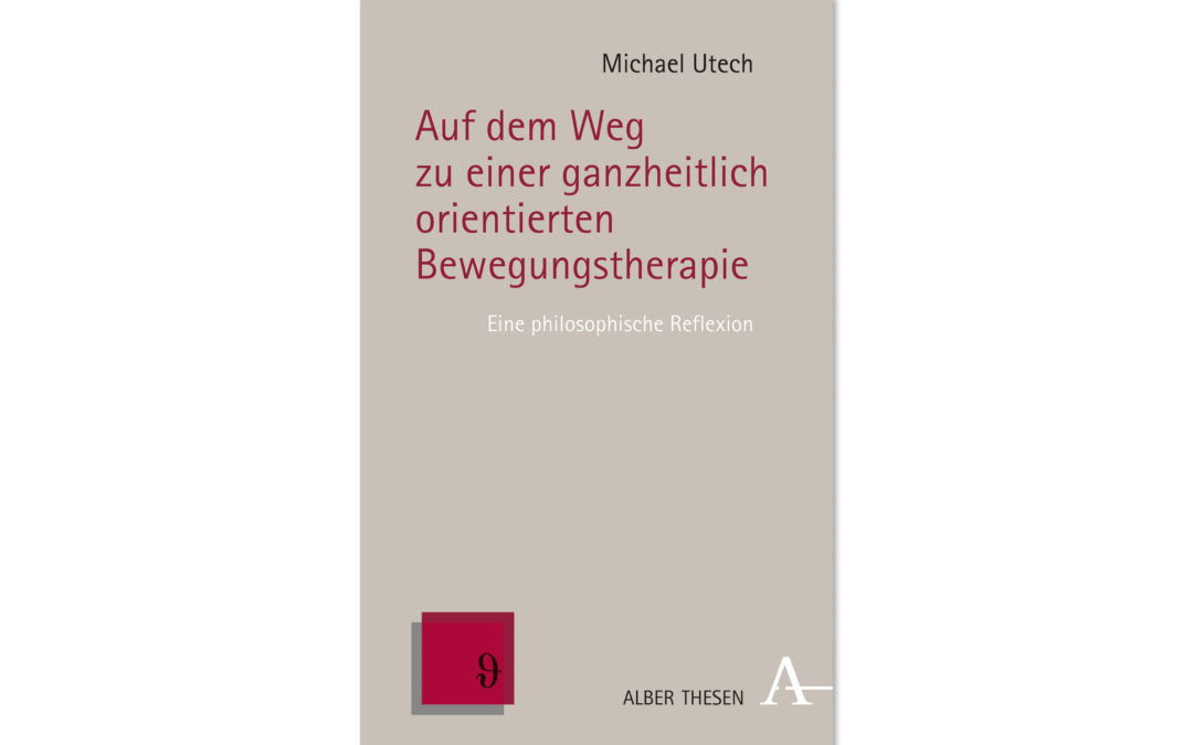 Dr. Michael Utech im Verlag Karl Alber